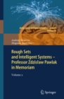 Rough Sets and Intelligent Systems - Professor Zdzislaw Pawlak in Memoriam : Volume 2 - eBook
