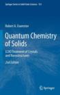 Quantum Chemistry of Solids : LCAO Treatment of Crystals and Nanostructures - Book