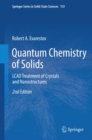 Quantum Chemistry of Solids : LCAO Treatment of Crystals and Nanostructures - eBook
