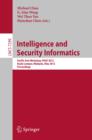 Intelligence and Security Informatics : Pacific Asia Workshop, PAISI 2012, Kuala Lumpur, Malaysia, May 29, 2012, Proceedings - Book