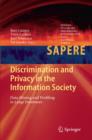 Discrimination and Privacy in the Information Society : Data Mining and Profiling in Large Databases - Book