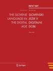 The Slovene Language in the Digital Age - Book