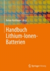 Handbuch Lithium-Ionen-Batterien - Book