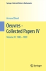 Oeuvres - Collected Papers : 1983 - 1999 Volume IV - Book