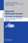 Agent and Multi-Agent Systems: Technologies and Applications : 6th KES International Conference, KES-AMSTA 2012, Dubrovnik, Croatia, June 25-27, 2012. Proceedings - eBook