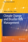 Climate Change and Disaster Risk Management - eBook