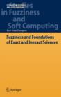 Fuzziness and Foundations of Exact and Inexact Sciences - Book