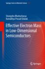 Effective Electron Mass in Low-Dimensional Semiconductors - Book