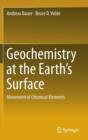 Geochemistry at the Earth’s Surface : Movement of Chemical Elements - Book