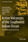 Active Volcanoes of the Southwest Indian Ocean : Piton de la Fournaise and Karthala - Book