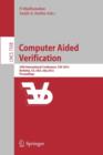 Computer Aided Verification : 24th International Conference, CAV 2012, Berkeley, CA, USA, July 7-13, 2012 Proceedings - Book