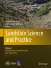Landslide Science and Practice : Volume 2: Early Warning, Instrumentation and Monitoring - Book