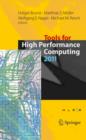 Tools for High Performance Computing 2011 : Proceedings of the 5th International Workshop on Parallel Tools for High Performance Computing, September 2011, ZIH, Dresden - Book