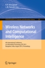 Wireless Networks and Computational Intelligence : 6th International Conference on Information Processing, ICIP 2012, Bangalore, India, August 10-12, 2012. Proceedings - eBook