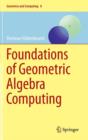 Foundations of Geometric Algebra Computing - Book