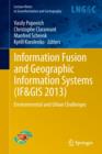 Information Fusion and Geographic Information Systems (IF&GIS 2013) : Environmental and Urban Challenges - Book