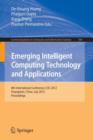 Emerging Intelligent Computing Technology and Applications : 8th International Conference, ICIC 2012, Huangshan, China, July 25-29, 2012. Proceedings - Book