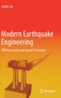 Modern Earthquake Engineering : Offshore and Land-Based Structures - Book