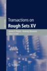 Transactions on Rough Sets XV - Book