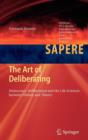 The Art of Deliberating : Democracy, Deliberation and the Life Sciences Between History and Theory - Book