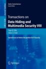 Transactions on Data Hiding and Multimedia Security VIII - Book