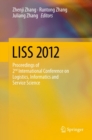 LISS 2012 : Proceedings of 2nd International Conference on Logistics, Informatics and Service Science - eBook