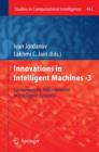 Innovations in Intelligent Machines -3 : Contemporary Achievements in Intelligent Systems - Book