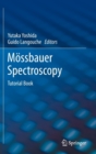 Moessbauer Spectroscopy : Tutorial Book - Book