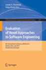 Evaluation of Novel Approaches to Software Engineering : 6th International Conference, ENASE 2011, Beijing, China, June 8-11, 2011. Revised Selected Papers - Book