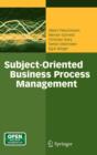 Subject-Oriented Business Process Management - Book