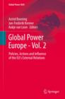 Global Power Europe - Vol. 2 : Policies, Actions and Influence of the EU's External Relations - eBook