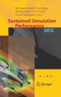 Sustained Simulation Performance 2012 : Proceedings of the joint  Workshop on High Performance Computing on Vector Systems, Stuttgart (HLRS), and Workshop on Sustained Simulation Performance, Tohoku U - Book
