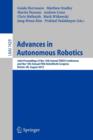 Advances in Autonomous Robotics : Joint Proceedings of the 13th Annual TAROS Conference and the 15th Annual FIRA RoboWorld Congress, Bristol, UK, August 20-23, 2012, Proceedings - Book