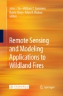 Remote Sensing Modeling and Applications to Wildland Fires - eBook