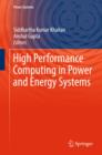 High Performance Computing in Power and Energy Systems - Book