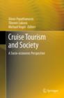Cruise Tourism and Society : A Socio-economic Perspective - eBook