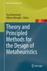 Theory and Principled Methods for the Design of Metaheuristics - Book