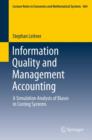 Information Quality and Management Accounting : A Simulation Analysis of Biases in Costing Systems - eBook