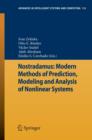 Nostradamus: Modern Methods of Prediction, Modeling and Analysis of Nonlinear Systems - Book