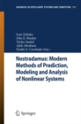 Nostradamus: Modern Methods of Prediction, Modeling and Analysis of Nonlinear Systems - eBook