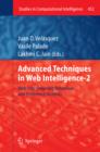 Advanced Techniques in Web Intelligence-2 : Web User Browsing Behaviour and Preference Analysis - eBook