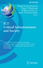 ICT Critical Infrastructures and Society : 10th IFIP TC 9 International Conference on Human Choice and Computers, HCC10 2012, Amsterdam, The Netherlands, September 27-28, 2012, Proceedings - Book