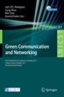Green Communication and Networking : First International Conference, GreeNets 2011, Colmar, France, October 5-7, 2011, Revised Selected Papers - Book