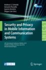 Security and Privacy in Mobile Information and Communication Systems : 4th International Conference, MobiSec 2012, Frankfurt am Main, Germany, June 25-26, 2012, Pevised Selected Papers - eBook