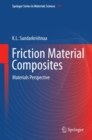 Friction Material Composites : Materials Perspective - eBook