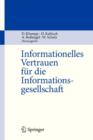 Informationelles Vertrauen Fur Die Informationsgesellschaft - Book