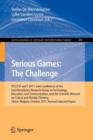 Serious Games: The Challenge : ITEC/CIP/T 2011: Joint Conference of the Interdisciplinary Research Group of Technology, Education, Communication, and the Scientific Network on Critical and Flexible Th - Book