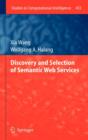 Discovery and Selection of Semantic Web Services - Book