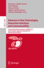 Advances in New Technologies, Interactive Interfaces and Communicability : Second International Conference, ADNTIIC 2011, Huerta Grande, Argentina, December 5-7, 2011, Revised Selected Papers - eBook