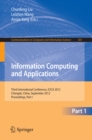 Information Computing and Applications : Third International Conference, ICICA 2012, Chengde, China, September 14-16, 2012. Proceedings, Part I - eBook